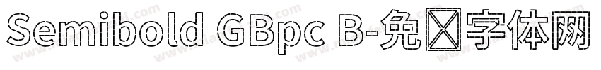 Semibold GBpc B字体转换